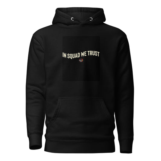 In Squad We Trust Wave Hoodie