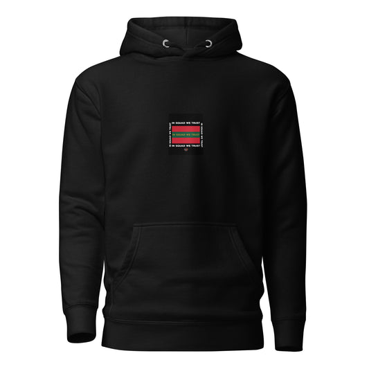 In Squad We Trust RCT Hoodie Dual