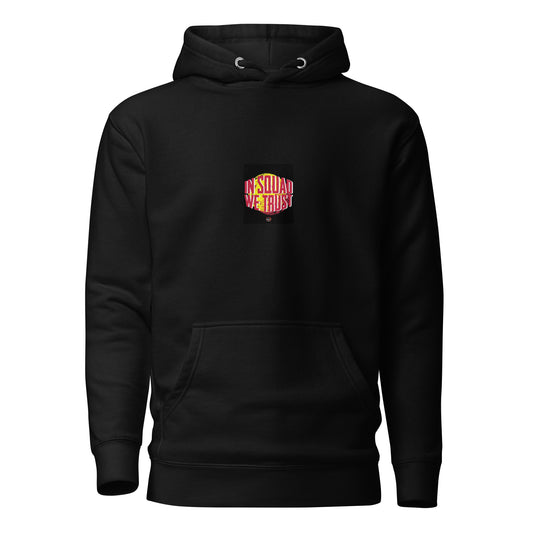 Squadcast In Squad We Trust Hoodie Dual