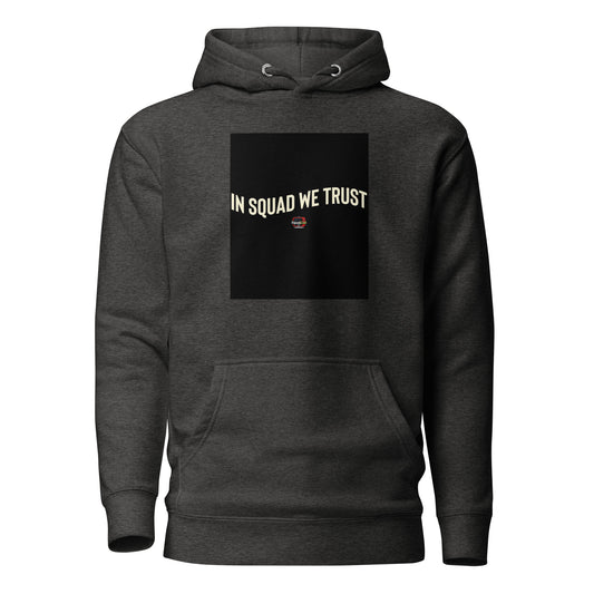 In Squad We Trust Wave Hoodie