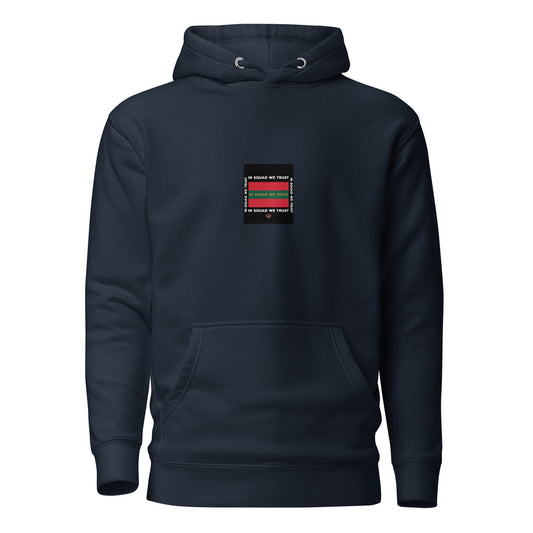 In Squad We Trust RCT Hoodie Dual