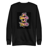 In Squad We Trust TAG Premium Sweatshirt